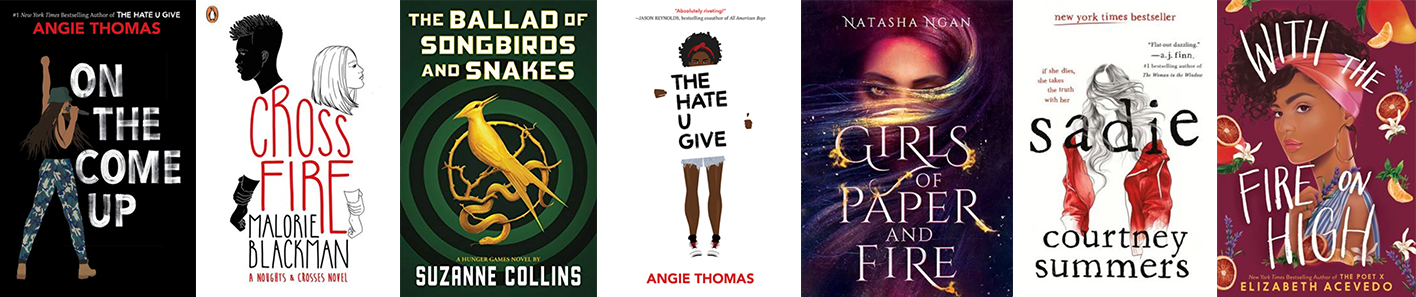 Book covers for various young adult fiction titles including "On the Come Up" by Angie Thomas, "Sadie" by Courtney Summers and "The Ballad of Songbirds and Snakes" by Suzanne Collins